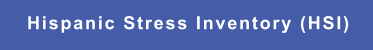 Hispanic Stress Inventory (HSI)